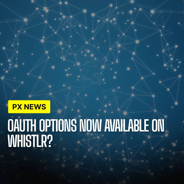 Whistlr Passwords Never Leave Whistlr: Inside the New OAuth 2.0 Rollout